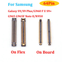 10pcs 64Pin LCD Display Screen FPC Connector On Board For Samsung Galaxy S9 G960 S8 S9 Plus G950 G955/S9+ G965 G965F Note 8 N950