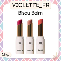 พร้อมส่ง. *พร้อมส่ง/‼️* Violette_FR Bisou Balm Sheer Matte Lipstick 2.5 g.