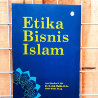 Etika Bisnis Islam / Bisnis Syariah / Ekonomi & Bisnis Islami