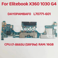 DAY0PAMBAF0 For HP Elitebook X360 1030 G4 Laptop Motherboard CPU: I7-8665U SRF9W RAM:16GB DDR4 L70771-601 L70771-601 Test OK