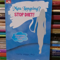Buku Mau Langsing Penulis:Lanny Lingga,Ph,D Penerbit:Elex Media Komputindo ORI ISBN:9786020238531