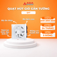 Quạt Hút Gió Gắn Tường Asia Lighting - Hút Mùi Mạnh, Siêu Bền, Dễ Dàng Sử Dụng