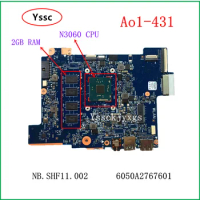 NBSHF11002 mainboard For Acer Aspire Cloudbook AO1- 431 Laptop Motherboard 6050A2767601 with N3060 CPU + 2GB RAM + 32GB SSD
