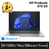 HP 惠普 S+ 級福利品 17吋 i5-1235U 輕薄筆電(470 G9/16G/1TB HDD+256G SSD/W11P)