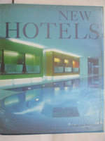 【書寶二手書T7／建築_ORS】New Hotels