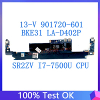 901720-601 901720-501 901720-001 Mainboard For HP Spectre 13-V BKE31 LA-D402P Motherboard W/SR2ZV i7-7500U CPU 8GB 100% TestedOK