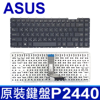 ASUS 華碩 P2440 繁體中文 筆電 鍵盤 P2420 P2420L P2420LA P2420LJ P2420S P2420SA P2428LA P2430 P2430U P2430UA P2430UJ P2438 P2438U P452 P452A P452LJ P452S P452SJ PE452 PX452 PX452L PX452SJ P453 P453M P453MA P453S P453SA P453U P2440 P2440U P2440UF P2440UQ P2448 P2448U