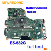 For Acer E5-532G N3150 ZRV Motherboard DA0ZRVMB6D0 DDR3 Mainboard 100%tested