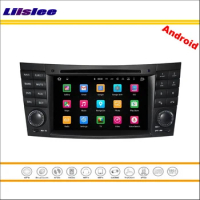 For Mercedes Benz E W211 / CLS W219 / CLK W209 2002~2011 Car Android Multimedia Radio DVD Player GPS Navigation System Head Unit