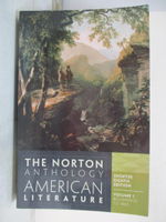 【書寶二手書T9／原文小說_I4J】The Norton Anthology of American Literature Vol. 1：Beginnings to 1865_Baym, Nina (EDT)/ Levine, Robert S. (EDT)