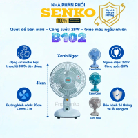 Senko B102 - Quạt bàn mini tiện lợi, nhỏ gọn cho NVVP - HSSV - 28W - Tiết kiệm điện - BH 24 tháng ch