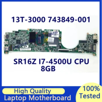 743849-001 743849-601 For HP Spectre 13 Pro 13T-3000 Laptop Motherboard 01018YB00-35K-G W/ SR16Z I7-4500U CPU 8GB 100% Tested OK