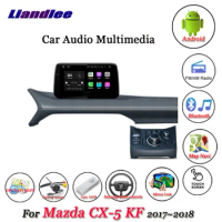 Car Radio Android GPS Navigation Multimedia System For Mazda CX-5 KF 2017 2018 HD Screen Dispaly TV DVR Driving Video Recorder