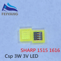 100pcs For SHARP LED LCD Backlight TV Application LED Backlight 3W 3V CSP 1515 1616 Cool white for TV Application