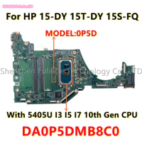 L71755-601 L71757-601 L71756-601 For HP 15-DY 15T-DY 15S-FQ Laptop Motherboard With i3-1005G1 i5-1035G1 i7-1065G7 DA0P5DMB8C0