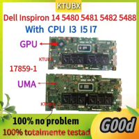 17859-1.For Dell Inspiron 14 5480 5481 5482 5488 Laptop Motherboard, i3 i5 i7 8th generation CPU GPU 100% tested