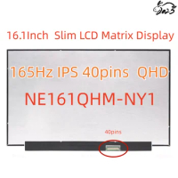 100%sRGB NE161QHM-NY1 16.1Inch QHD 2K 165Hz IPS Slim LCD Matrix Display EDP 40Pin Laptop LCD Screen For HP
