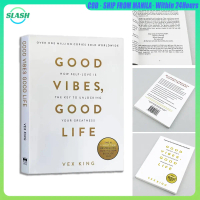 Good Vibes, Good Life by Vex Kingหนังสือเพื่อพัฒนาตนเอง หนังสือภาษาอังกฤษ