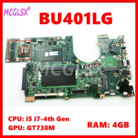 BU401LG with i5 i7-4th Gen CPU 4GB-RAM GT730M Laptop Motherboard For Asus BU401L BU401LG BU401LA BU401LAV Notebook Mainboard