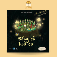 Sách Kể Chuyện Âm Nhạc - Cuốn ĐỒNG CỎ HÒA CA Bìa cứng