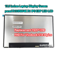 13.3 inches Laptop Display Screen panel R133NW4K R1 IPS EDP LED LCD Replacement 1920*1200 FHD For Asus Vivobook S14 30pins