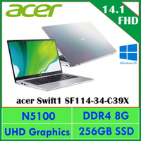 acer Swift1 SF114-34-C39X 彩虹銀 宏碁超值輕薄筆電/N5100/8G/256G PCIe/14吋FHD IPS/W10/含acer原廠包包及滑鼠