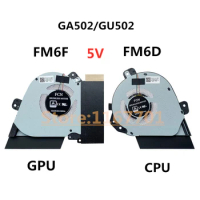 New Original Laptop CPU/GPU Cooler Fan For ASUS Zephyrus G15 GA502 GA502IU GU502 GU502DU GU505DU GX505 FM6D FLL5 FM6F FLLA 5V