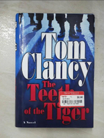 【書寶二手書T2／原文小說_JRM】The Teeth of the Tiger_Clancy, Tom