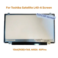 FOR Toshiba Satellite L40-A Laptop Lcd Screen Display panel replacement 40pin 14 Inch 1366x768 Slim
