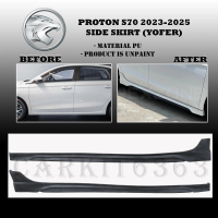 PROTON S70 2023-2025 YOFER SIDE SKIRT LIP ORIGINAL SKIRT BODYKIT (MATERIAL PU)