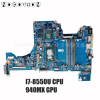 NOKOTION 935891-601 935891-001 DAG74AMB8D0 For HP Pavilion 15-CC Laptop Motherboard I7-8550U CPU 940MX 4G GPU