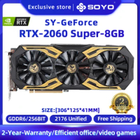 SOYO Full New Nvidia Geforce RTX2060 SUPER GDDR6 8G Game video card 256Bit 8Pin Video Gaming for Computer Office Components