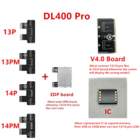 DL400 Pro LCD Tester New 13Pro/13ProMax/14Pro/14ProMax Test Flex Cable &amp; Memory Expand IC &amp; EDP Board And V4.0 Connector Board