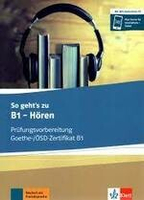 So geht’s zu B1 - Hören - Übungsbuch mit MP3-Audio-Daten-CD 聽力練習本+CD  Loumiotis  Klett