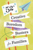 【電子書】52 Creative Boredom Busters for Families