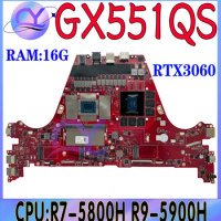 GX551QS Laptop Motherboard For ASUS ROG Zephyrus Duo 15 SE GX551Q GX551QM Mainboard With R7-5800H R9-5900H RTX3060/V6G 16G-RAM