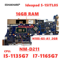 NM-D211 for Lenovo Ideapad 5-15ITL05 Laptop Motherboard with CPU I5-1135G7/I7-1165G7 RAM 16GB N18S-G5-A1 2GB 100% test OK