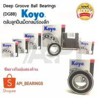 ✬Koyo bearing 6306-2RS ปิดยาง สองด้าน ของแท้จากประเทศญี่ปุ่น✳
