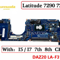 Original For Dell Latitude 7290 7390 Laptop Motherboard With i5 i7 7th 8th CPU DAZ20 LA-F312P 100% Tested Working