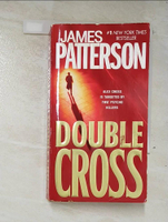 【書寶二手書T6／原文小說_A23】Double Cross_James Patterson