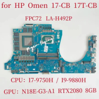 LA-H492P Mainboard For HP Omen 17-CB 17T-CB Laptop Motherboard CPU: I7-9750H I9-9880H GPU:N18E-G3-A1 RTX2080 8GB DDR4 L59778-601