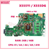 X555DG E1/A4/A6/A8/A10 Mainboard For ASUS X555DA X555YA X555D X555Y X555DG X555YI K555D X555BA X555BP X555QA Laptop Motherboard