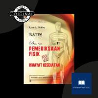 BATES Buku Ajar Pemeriksaan Fisik & Riwayat Kesehatan Edisi 11 ORIGINAL
