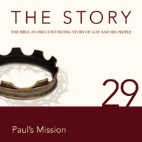 【有聲書】The Story Audio Bible - New International Version, NIV: Chapter 29 - Paul's Mission