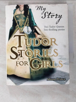 【書寶二手書T7／原文小說_HCL】Tudor Stories for Girls_Alison Prince