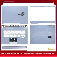 New/Org For ASUS ROG S5D Strix SCAR G512 G531 G531GT G531GW GD LCD back cover /Bezel /Upper Cover /Bottom case,Slight Blue