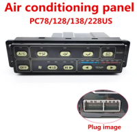 For Komatsu air conditioning controller PC75US PC78US PC128US PC138US PC228US panel switch accessories