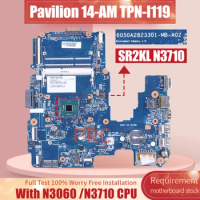 NEW For HP Pavilion 14-AM TPN-I119 Notebook Mainboard 6050A2823301 858041-001 858040-001 858040 N3060 N3710 Laptop Motherboard