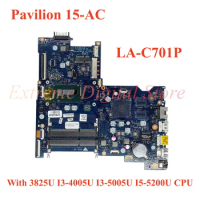 For HP Pavilion 15-AC 15-AY 250 G4 Laptop motherboard LA-C701P with 3825U I3-4005U I3-5005U I5-5200U CPU 100% Tested Fully Work