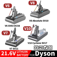 21.6V 6000mah/8000mAh Replacement Battery for Dyson V8 Absolute Handheld Vacuum Cleaner For Dyson V8 SV10 Battery